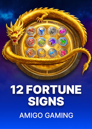 12 Fortune Signs